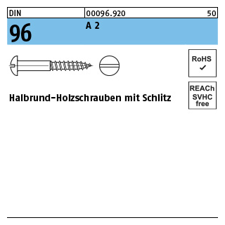 DIN 96 A 2 Halbrund-Holzschrauben mit Schlitz - Abmessung: 4 x 50, Inhalt: 200 Stück