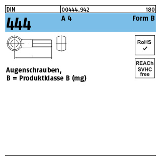 DIN 444 A 4 Form B Augenschrauben, Produktklasse B (mg) - Abmessung: BM 6 x 30, Inhalt: 10 Stück