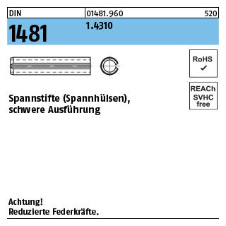 DIN 1481 1.4310 Spannstifte (Spannhülsen), schwere Ausführung - Abmessung: 1 x 4, Inhalt: 100 Stück