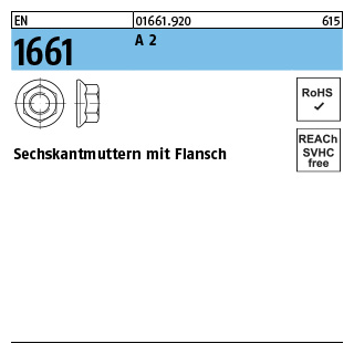 EN 1661 A 2 Sechskantmuttern mit Flansch - Abmessung: M 4, Inhalt: 1000 Stück