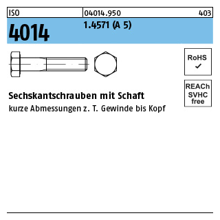 ISO 4014 1.4571 (A 5) Sechskantschrauben mit Schaft - Abmessung: M 16 x 55, Inhalt: 1 Stück