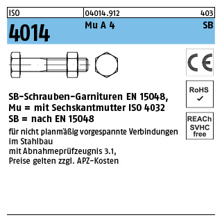 ISO 4014 Mu A 4 SB SB-Schrauben-Garnituren EN 15048, mit Sechskantmutter ISO 4032 - Abmessung: M 16 x 80, Inhalt: 25 Stück