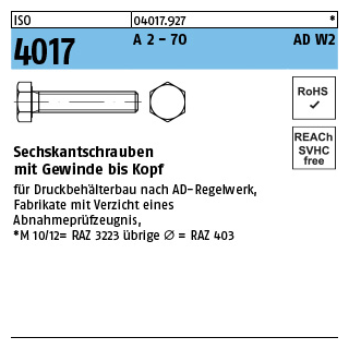 ISO 4017 A 2 - 70 AD W2 Sechskantschrauben mit Gewinde bis Kopf - Abmessung: M 10 x 30, Inhalt: 100 Stück