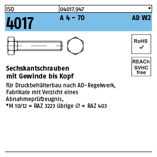 ISO 4017 A 4 - 70 AD W2 Sechskantschrauben mit Gewinde bis Kopf - Abmessung: M 10 x 40, Inhalt: 100 Stück