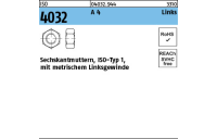 ISO 4032 A 4 Links Sechskantmuttern, ISO-Typ 1, mit metrischem Linksgewinde - Abmessung: M 12, Inhalt: 25 Stück