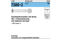 ~ISO 7380-2 A 2 ISR Flachkopfschrauben mit Innensechsrund und Bund - Abmessung: M 3 x 4 -T10, Inhalt: 500 Stück