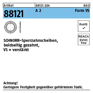 Artikel 88121 A 2 Form VS SCHNORR-Sperrzahnscheiben, beidseitig gezahnt - Abmessung: VS 16 x24 x2, Inhalt: 250 Stück