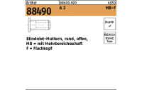 Artikel 88490 A 2 MB-F Blindniet-Muttern, rund, offen, mit Mehrbereichsschaft, Flachkopf - Abmessung: M 6 / 0,5 - 6,0, Inhalt: 250 Stück