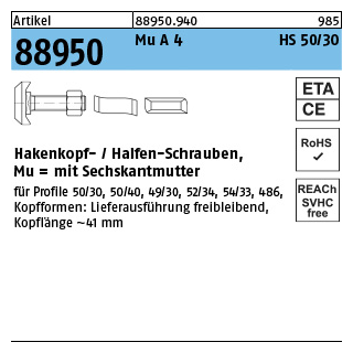 Artikel 88950 Mu A 4 HS 50/30 Hakenkopf-/Halfen-Schrauben, mit Sechskantmutter - Abmessung: M 12 x 40, Inhalt: 25 Stück